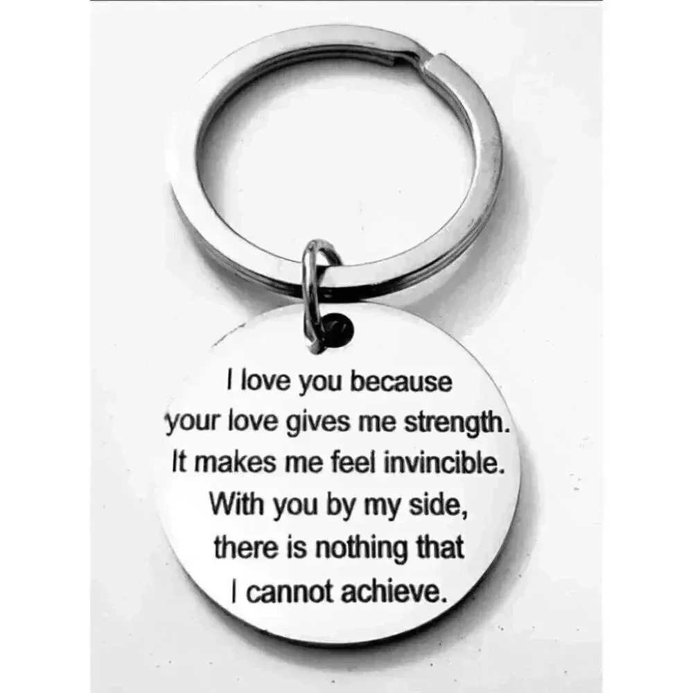I Love You Because...... Keychain